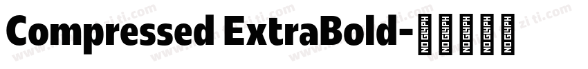 Compressed ExtraBold字体转换